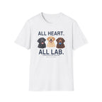 White Gildan 64000 tee with black, yellow and chocolate Labrador portraits and All Heart. All Lab. lettering.